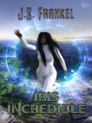 cover image of Iris Incredible